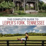 From sippin’ spirits at a Tennessee whiskey distillery to enjoying open mic nights, here are five of the best things to do in Leiper’s Fork, TN.